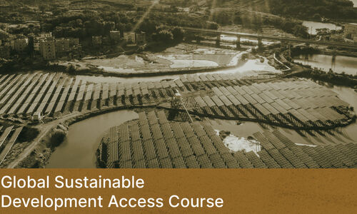 NEW PROGRAMME! Global Sustainable Development Access Course